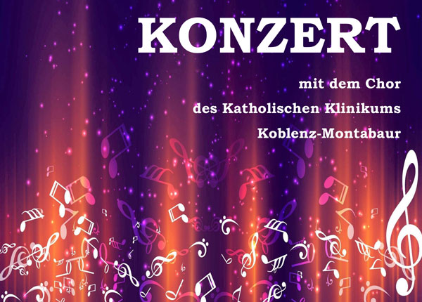 Konzert - Chor des Katholischen Klinikums Koblenz-Montabaur